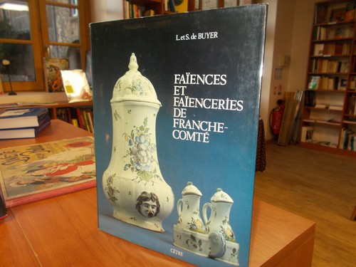 Faïences faïenceries de - faïences,